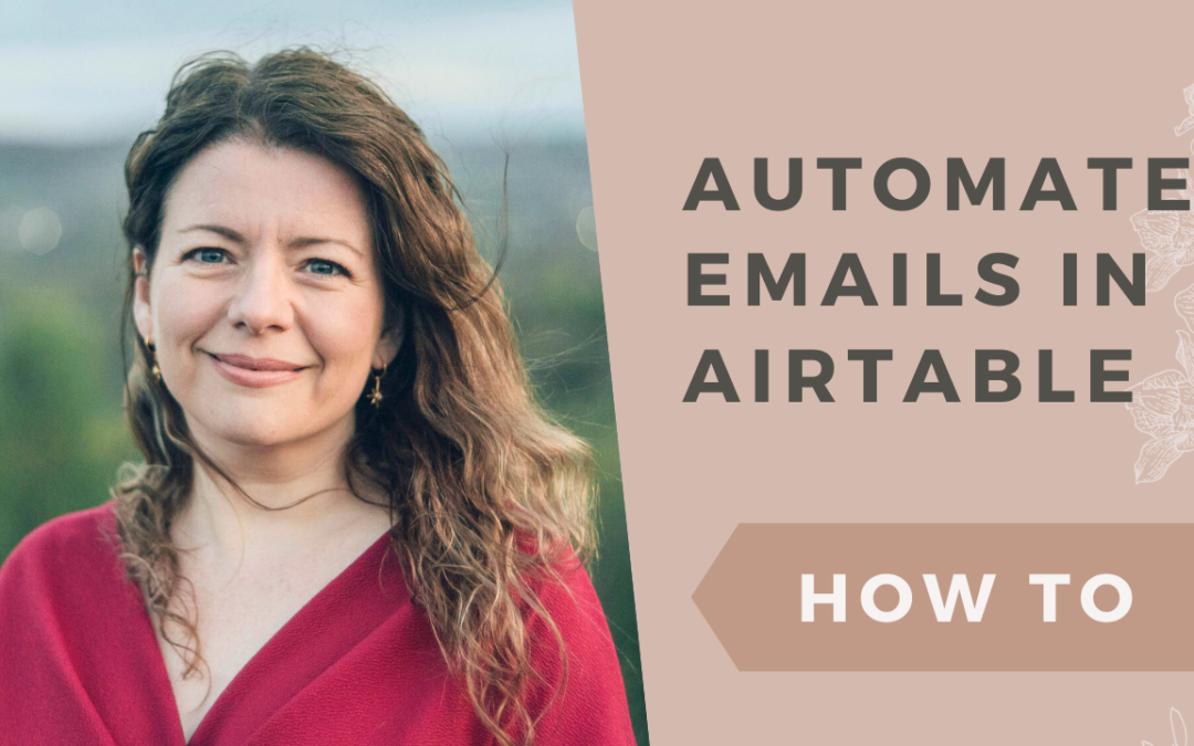 Airtable How To: Send An Email In Airtable