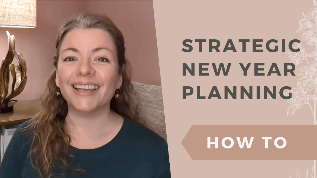 Simple & Strategic New Year Planning